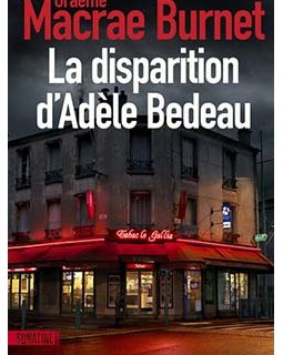 Découvrez un extrait de La Disparition d'Adèle Bedeau