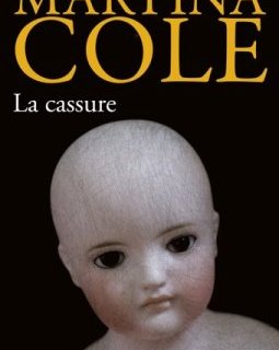 La Cassure - Martina Cole