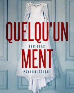 Quelqu'un ment - Sandra J. Paul