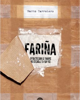 Fariña - Nacho Carretero