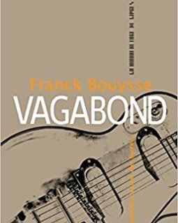 Vagabond - Franck Bouysse