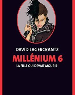 La Fille qui devait mourir - David Lagercrantz