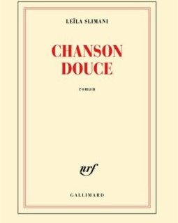 Chanson douce - Prix Goncourt 2016 - Leila Slimani
