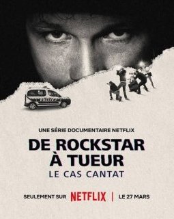 De rockstar à tueur : le cas Cantat... On a vu ce documentaire bouleversant...