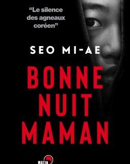 Bonne nuit Maman - Seo Mi Ae