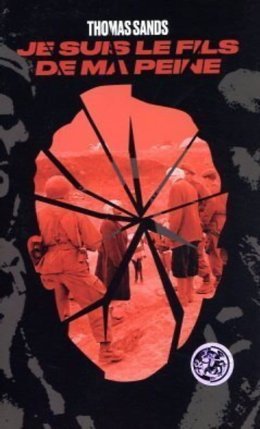 Je suis le fils de ma peine - L'interrogatoire de Thomas Sands