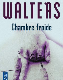 Chambre froide - Minette WALTERS
