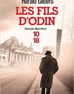 Les fils d'Odin - Harald Gilbers