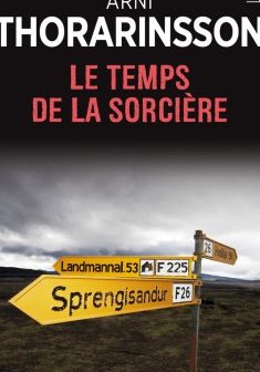 Le Temps de la sorcière - Arni Thorarinsson