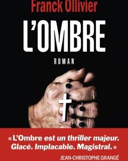 L'Ombre - Franck Ollivier