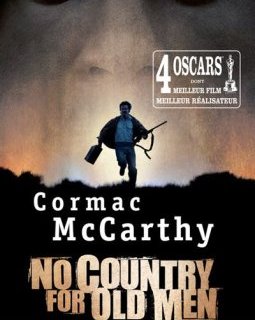No country for old men (Non, ce pays n'est pas pour le vieil homme) - Cormac McCarthy
