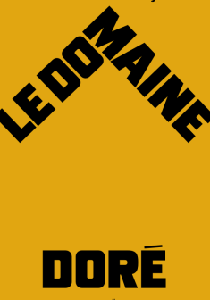 Le Domaine doré - Olivier Bordaçarre
