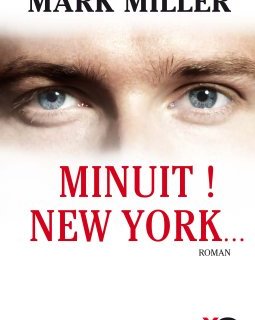 Minuit ! New York... - Mark Miller
