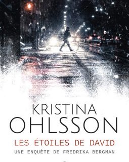 Les étoiles de David - Kristina Ohlsson 