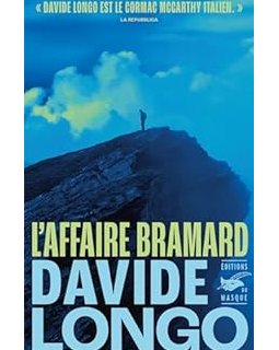 L'Affaire Bramard-Davide Longo
