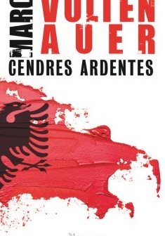 Cendres ardentes - Marc Voltenauer