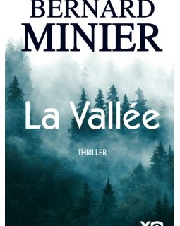 La Vallée, le nouveau Bernard Minier