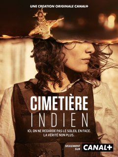 Cimetière indien est la nouvelle série polar de Canal + ! ITW de son cocréateur Thibault Vanhulle ! 