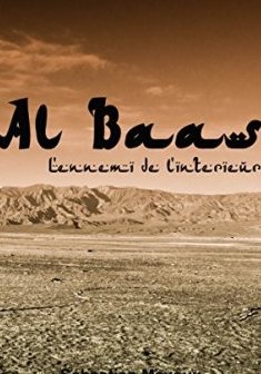 Al baas - L'ennemi de l'intérieur - Sébastien Mayoux