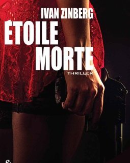 Etoile Morte - Ivan Zinberg