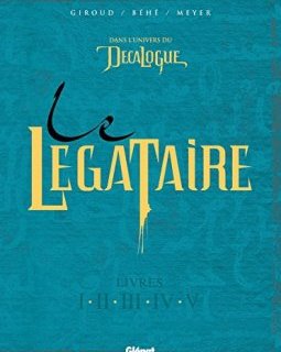 Le Légataire - Coffret Tomes 01 à 05 - Frank Giroud