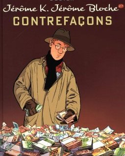 Jérôme K. Jérôme Bloche - tome 27 - Contrefaçons