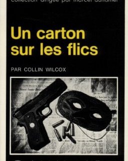 Un Carton sur les flics - Collin Wilcox