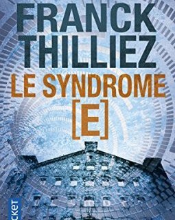 Le Syndrome E - Franck Thilliez