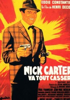 Nick Carter va tout casser - Henri Decoin