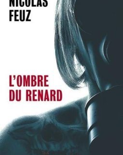 L'ombre du renard - Nicolas feuz