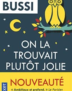 On la trouvait plutôt jolie - Michel Bussi