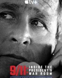 11 septembre : dans la cellule de crise du Président, un documentaire saisissant ! 