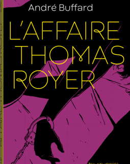 L'Affaire Thomas Royer - Buffard André