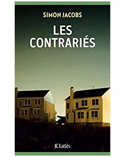 Les contrariés - Simon Jacobs 