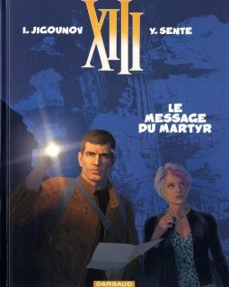 XIII - tome 23 - Le message du martyr - Sente Yves