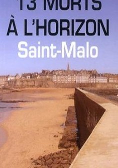 13 Morts a l'Horizon (034) - Alain Emery
