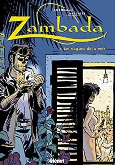 Zambada - Tome 01 - Les Vagues de la mer - Jean-Pierre Autheman