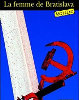 La femme de Bratislava - Leif Davidsen