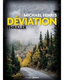 Déviation - Michael Fenris