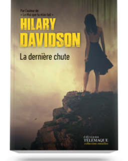 La dernière chute - Hilary Davidson