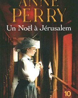 Un Noël à Jérusalem - Anne Perry