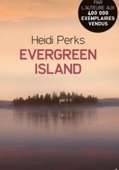 Evergreen Island - Heidi Perks 