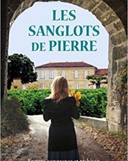 Les Sanglots de Pierre - Dominique Faget