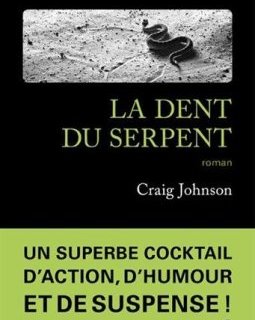 La dent du serpent - Craig Johnson
