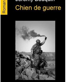 Chien de guerre - Jérémy Bouquin