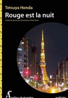Rouge est la nuit - Tetsuya Honda
