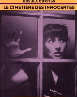 Le Cimetière des innocentes - Ursula Curtiss