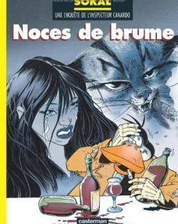 L'Inspecteur Canardo, tome 4 : Noces de brume
