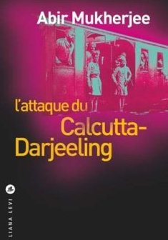 L'attaque du Calcutta-Darjeeling