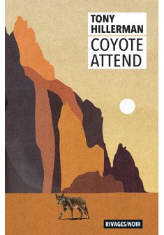 Coyote attend - Tony Hillerman